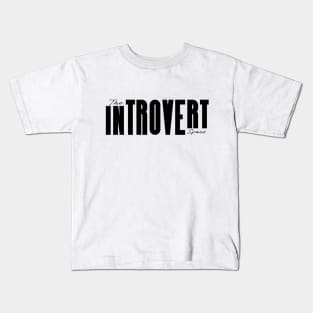 The introvert space Kids T-Shirt